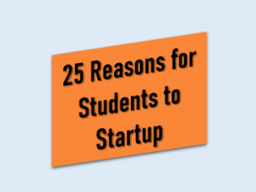 25 reasons for students to startup