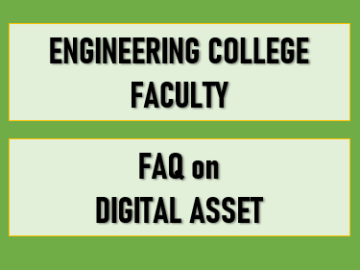 Faculty FAQ on Digital Asset