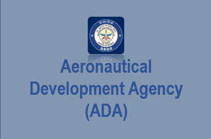 Aeronautical Development Agency (ADA) – India's War Factories