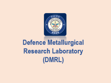 Defence Metallurgical Research Laboratory (DMRL)