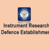 Instruments Research & Development Establishment (IRDE)