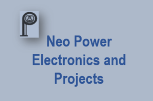 Neo Power Electronics and Projects