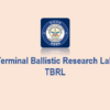 Terminal Ballistics Research Laboratory (TBRL)