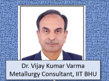 Dr. Vijay Kumar, Metallurgy Consultant