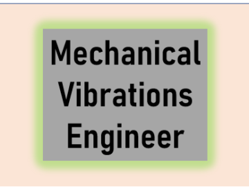 Mechanical Vibrations Engineer