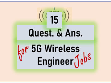 Q & A for 5G Wireless Application Engineer Jobs