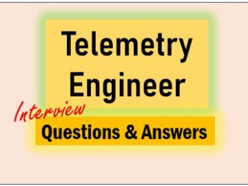 Telemetry Engineer Interview Q & A